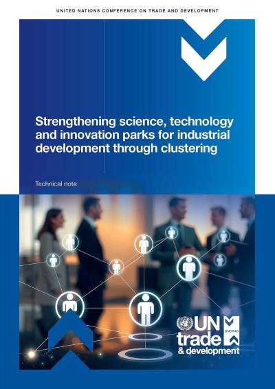 Cover for Strengthening science, technology and innovation parks for industrial development through clustering